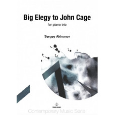 Big Elegy to John Cage